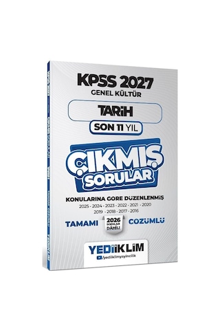2027 Yediiklim 2027 Kpss Tarih Çıkmış Sorular Son 11 Yıl Konularına Göre Çözümlü