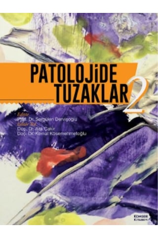 Patolojide Tuzaklar Cilt: 1-2