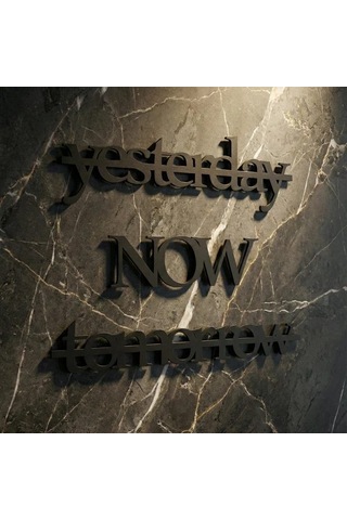 Yesterday Now Tomorrow Duvar Yazısı Mdf Kesim Tipografik Duvar Süsü Açık Gri - Gümüş