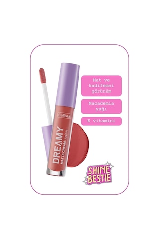 Callista Dreamy Matte Cream Lipgloss Mat Görünümlü Dudak Parlatıcısı - 206 My Kingdom - Pembe