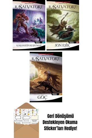 Karanlığın Kuşatması Drizzt Efsanesi 9. Kitap + Son Eşik Drizzt Efsanesi 23. Kitap + Göç Drizzt Efsanesi 3. Kitap