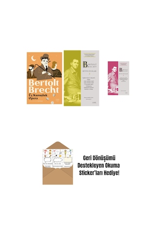 Üç Kuruşluk Opera + Bertolt Brecht - Bütün Oyunları 2 + Bertolt Brecht - Bütün Oyunları 5 Ciltli + Okuma Sticker'ları