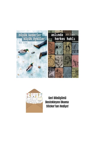 Büyük Kederler Küçük Öyküler + Aslında Herkes Haklı