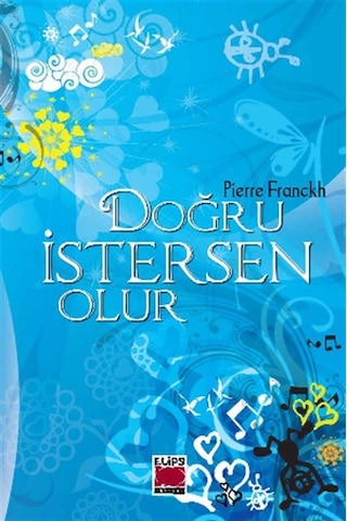 Pierre Franckh Doğru İstersen Olur Ve 19 Rezonans Kanunu 2 Ki...