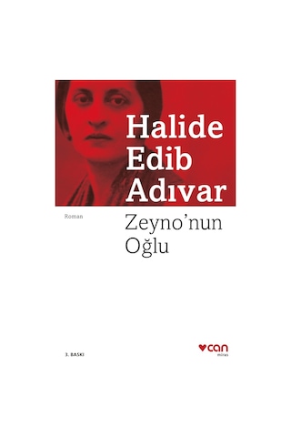 Zeyno'Nun Oğlu - Halide Edib Adıvar - Can Yayınları