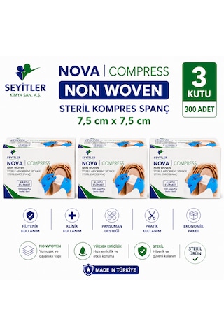 Seyitler Nova Nonwoven Kompres Steril 7,5cm X 7,5cm Spanç 100'lü Kutu - 3 Kutu