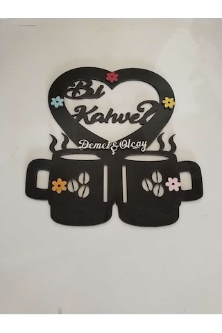 Mutfak Duvar Süsü Bi Kahve İsteğe Bağlı Kişiye Özel İsim Yazılı 2