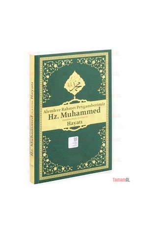 Hz Muhammed İn Hayatı Alemlere Rahmet Peygamberi Şamua