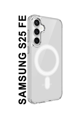 Samsung Galaxy S25 Fe Uyumlu Şeffaf Magsafe Kılıf Safe Şeffaf