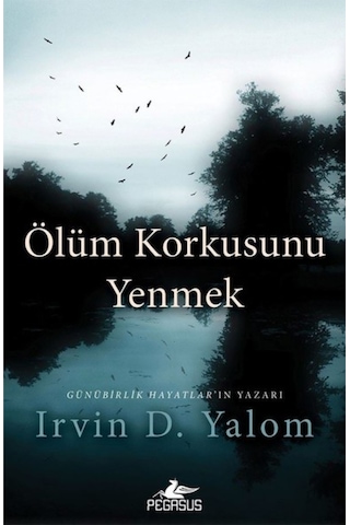 Ölüm Korkusunu Yenmek