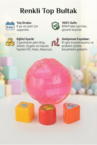 Renkli Top Bultak - Şekil Yerleştirme Oyunu 3 Farklı Geometrik Şekilli Hayvan Figürlü Eğitici Oyuncak