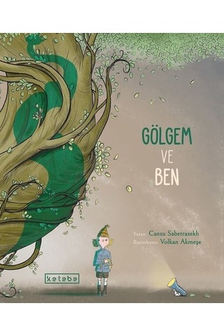 Gölgem ve Ben - Cansu Sabetrasekh - Ketebe