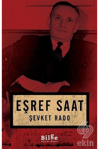 Eşref Saat/Şevket Rado Eşref Saat/Şevket Rado