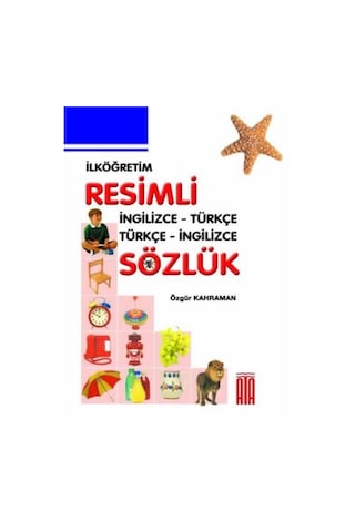 Resimli Türkçe Sözlük-resimli İngilizce Sözlük-eş Anlamlı,zıt Anlamlı Kelimeler Sözlüğü Ciltli
