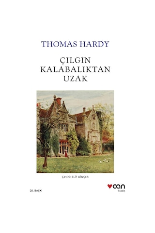 Çılgın Kalabalıktan Uzak - Can Yayınları