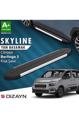 S-dizayn Citroen Berlingo 3 Kısa Şase Skyline Aluminyum Yan Basamak 203 Cm 2018 Üzeri A+ Kalite