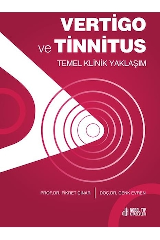 Vertigo Ve Tinnitus - Nobel Tıp Kitabevleri