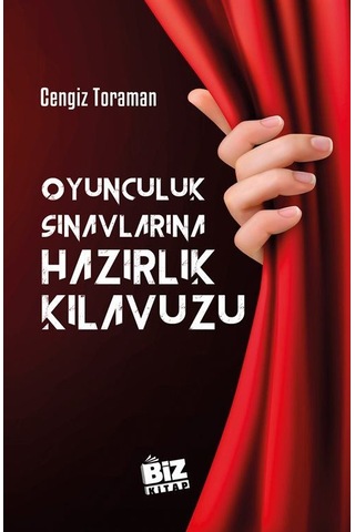 Oyunculuk Sınavlarına Hazırlık Klavuzu Midi Boy / Cengiz Tor...