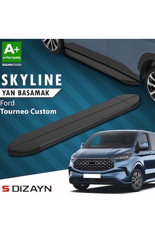S-dizayn Ford Tourneo Custom 2 Skyline Siyah Yan Basamak 223 Cm 2023 Üzeri A+ Kalite