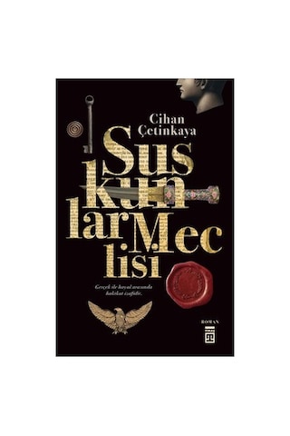 Suskunlar Meclisi: Duygusal Ve Dram Dolu Bir Roman