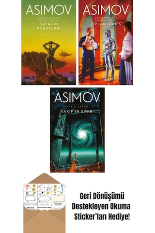 Şafağın Robotları Robot Serisi 3. Kitap + Çıplak Güneş Robot Serisi 2. Kitap + Vakıf In Sınırı Vakıf Serisi 4. Kitap
