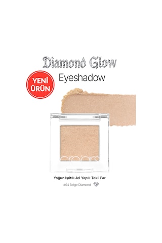 Cre'ars Yoğun Işıltılı Jel Yapılı Tekli Far Diamond Glow Eyeshadow 04 Beige Diamond