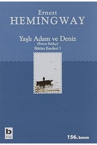 Yaşlı Adam Ve Deniz: Bütün Eserleri 1 + Huzursuzluk + 29 Kitap