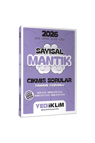 Yediiklim 2026 Ags Kpss Ales Dgs Sayısal Mantık Tamamı Çözümlü Çıkmış Sorular