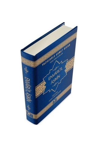Aşıkların Nurları Envarü'l Aşıkin (Ciltli İthal Kağıt) / Ahmed... 9789758524310