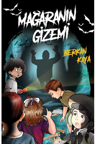 Mağaranın Gizemi 9+yaş / Berkan Kaya