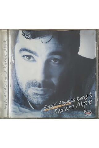 Plak Değildir Cd Dir Cd Kerem Alışık Sadri Alışık'la Karışık Cd