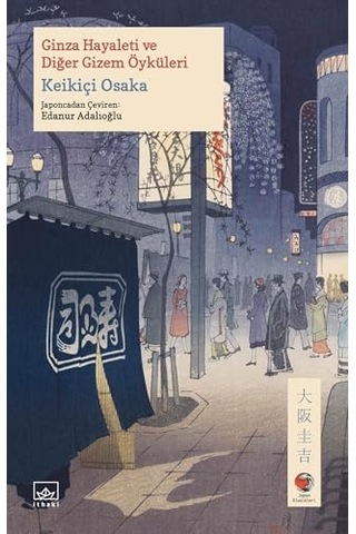 Ginza Hayaleti Ve Diğer Gizem Öyküleri