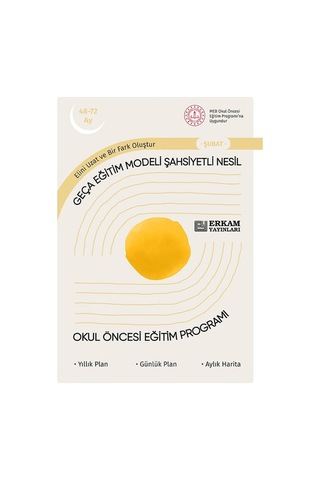 Geça Eğitim Modeli Şahsiyetli Nesil - Okul Öncesi Eğitim Programı 48-72 Ay