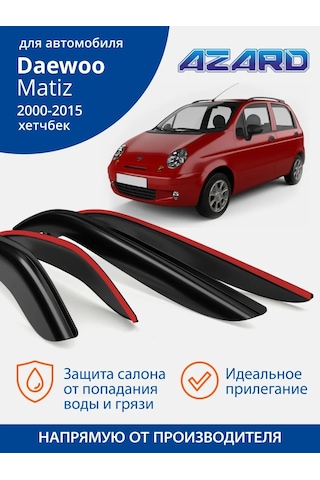 Azard 2000-2015 Daewoo Matiz İçin Rüzgarlık Cam Deflektörleri 287744113