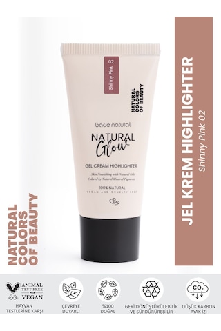 Bade Natural Jel Krem Highlighter Shinny Pink 02 %100 Doğal
