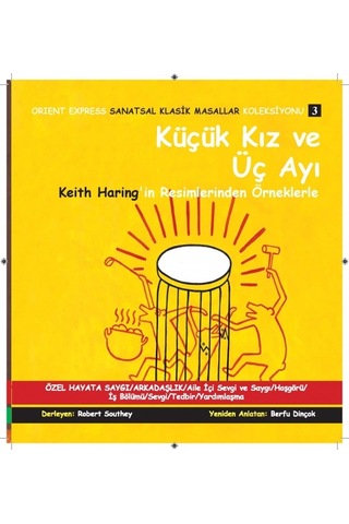 Sanatsal Klasik Masallar - Küçük Kız ve Üç Ayı