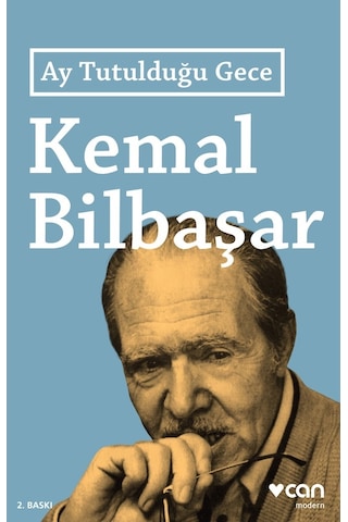 Ay Tutulduğu Gece -  Kemal Bilbaşar - Can Yayınları