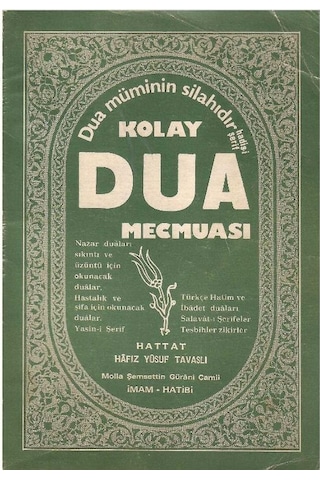Kolay Dua Mecmuası Dua Müminin Silahıdır. - Yusuf Tavaslı