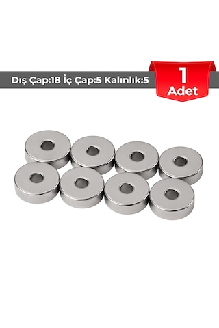 1 Adet Neodyum Mıknatıs Dış Çap: 18mm Delik: 5mm Kalınlık: 5mm D18xd5x5 Düz Delikli N130