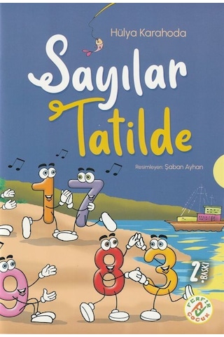 Sayılar Tatilde Resimlerle Sayıları Öğreniyorum Hikaye 6+yaş ...
