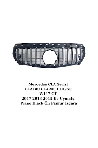 Mercedes CLA Serisi CLA180 CLA200 CLA250 W117 GT 2017 2018 2019 İle Uyumlu Piano Black Ön Panjur Izgara