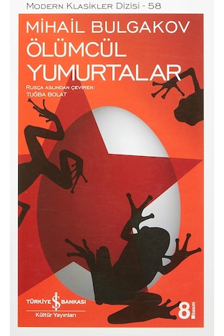 Ölümcül Yumurtalar: Modern Klasikler Serisi