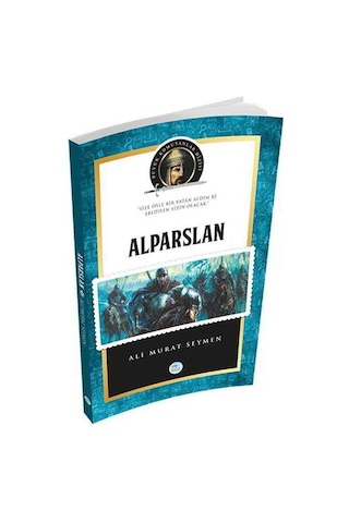 Alparslan - Ali Murat Seymen - Mavi Çatı Yayınları