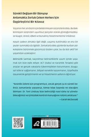 Belirsizlik Sarmalı: Act Kabul Ve Kararlılık Terapisi