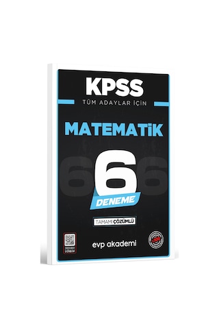 Kpss Tüm Adaylar İçin Matematik 6 Deneme Tamamı Çözümlü Evp Akademi