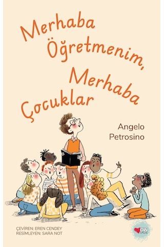 Merhaba Öğretmenim, Merhaba Çocuklar