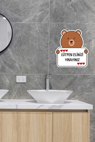 Sevimli Ayıcık Kahverengi Sticker Lütfen Elinizi Yıkayınız Etiketi Standart