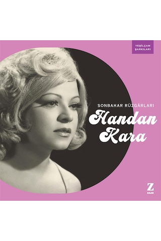 Handan Kara - Sonbahar Rüzgarları Yeşilçam Şarkıları Plak