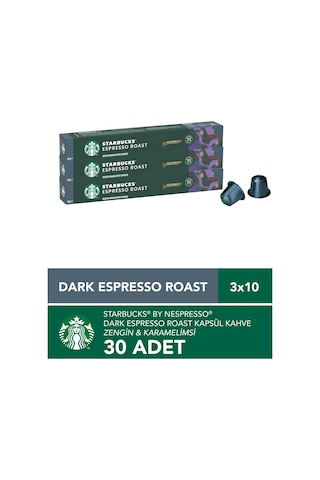 Starbucks By Nespresso Dark Espresso Roast Kapsül Kahve 3 X 10 Adet Kapsül Kahve