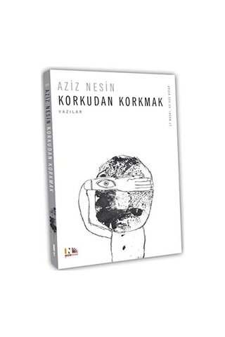 Korkudan Korkmak: Nesin Yayınevi